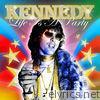 Kennedy - Life Is a Party