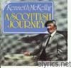 Kenneth Mckellar - A Scottish Journey