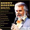 Kenny Rogers - Solid Gold: 20 Classics