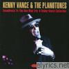 Kenny Vance & The Planotones - Soundtrack To The Doo Wop Era: A Kenny Vance Collection