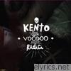 Kento & The Voodoo Brothers - Radici