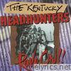 Kentucky Headhunters - Rave On!!