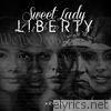 Sweet Lady Liberty - Single