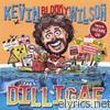Kevin Bloody Wilson - Dilligaf