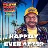 Happily Ever After (The Dilligaf Sessions) - Single