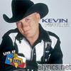 Kevin Fowler - Live At Billy Bob's Texas: Kevin Fowler