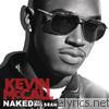 Kevin Mccall - Naked (feat. Big Sean)