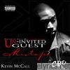 Kevin Mccall - Un-invited Guest