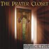 The Prayer Closet