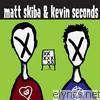 Kevin Seconds - Matt Skiba & Kevin Seconds Split CD