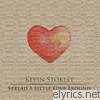 Kevin Stokley - Spread a Little Love Around - EP