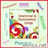 Grammar and Punctuation Songs