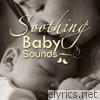 Soothing Baby Sounds