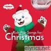 Kids Pop Songs for Christmas