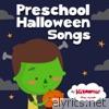 Preschool Halloween Songs