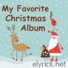 My Favorite Christmas Album for Baby