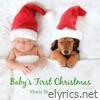 Baby's First Christmas: Music Box Lullabies