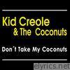 Don´t Take My Coconuts