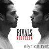 Kid Felix - Rivals - EP