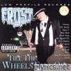 Frost - Till the Wheels Fall Off
