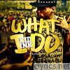 Kid Ink - What I Do - Single