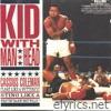 Cassius Coleman - Float Like a Butterfly, Sting Like a What You Talkin' Bout Willis?
