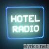 Hotel Radio (Bonus Tracks)