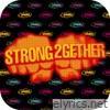 Strong Together - EP