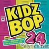 Kidz Bop Kids - Kidz Bop 24