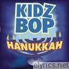 Kidz Bop Kids - Kidz Bop Hanukkah - EP
