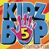Kidz Bop Kids - Kidz Bop 5