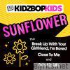 Kidz Bop Kids - Sunflower - EP