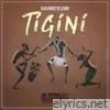 Tigini - Single