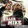 Killer Mike - I Pledge Allegiance to the Grind II