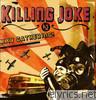 Killing Joke - 25th Gathering: Let Us Prey