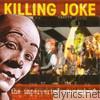 Killing Joke - The Unperverted Pantomime?