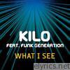 What I See (feat. Funk Generation) - EP