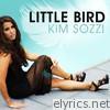 Kim Sozzi - Little Bird