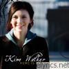 Kim Walker - Here Is My Song