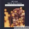 Kim Weston - Greatest Hits and Rare Classics