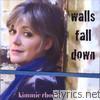 Kimmie Rhodes - Walls Fall Down