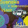 Svenska Visor + Elektronik - EP