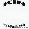 KIN, Vol. 1 It's a Family Affair (Lenny Lenn Presents KIN)