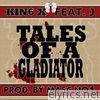 Tales of a Gladiator (feat. J) - Single