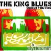 King Blues - Under the Fog