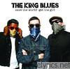 King Blues - Save the World - Get the Girl