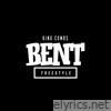 Bent (Freestyle) - Single