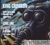 King Crimson - Happy with What You Have to Be Happy with / Level Five / Elektrik