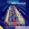 King Shaolin - Road to the Machiavelli Valley