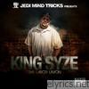 King Syze - The Labor Union (Jedi Mind Tricks Presents… King Syze)